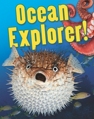 Книга Ocean Explorer! Angela Royston