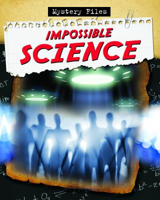 Knjiga Impossible Science James Bow
