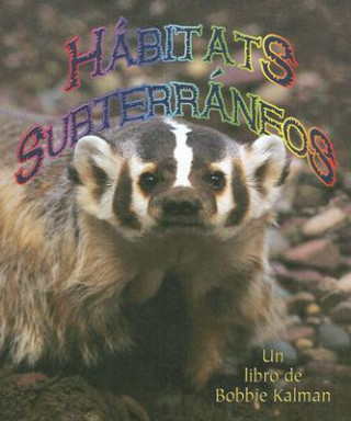 Buch Habitats Subterraneos Molly Aloian