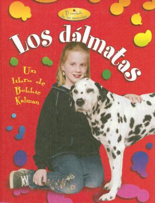 Kniha Los Dalmatas Kelley MacAulay