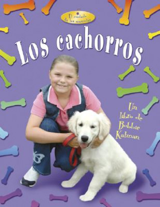 Könyv Los Cachorros Rebecca Sjonger