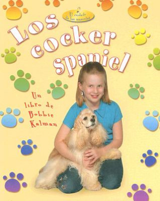 Livre Los Cocker Spaniel Kelley MacAulay