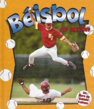 Książka Beisbol en Accion John Crossingham