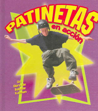 Kniha Patinetas en Accion John Crossingham