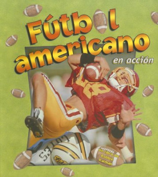 Kniha Futbol Americano En Accion John Crossingham