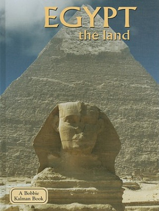Carte Egypt: The Land Arlene Moscovitch