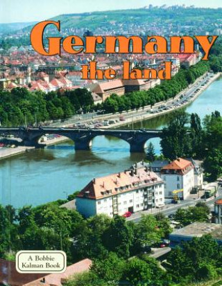 Kniha Germany the Land Kathryn Lane