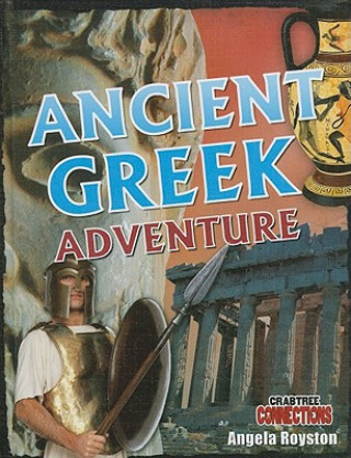 Buch Ancient Greek Adventure Angela Royston