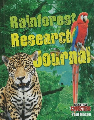 Buch Rainforest Research Journal Paul Mason
