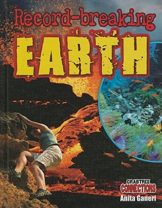 Carte Record-Breaking Earth Anita Ganeri
