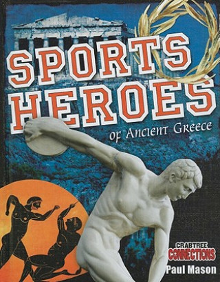 Carte Sports Heroes of Ancient Greece Paul Mason