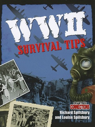 Książka WWII Survival Tips Richard Spilsbury