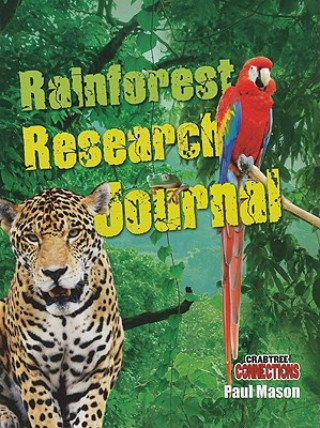 Buch Rainforest Research Journal Paul Mason