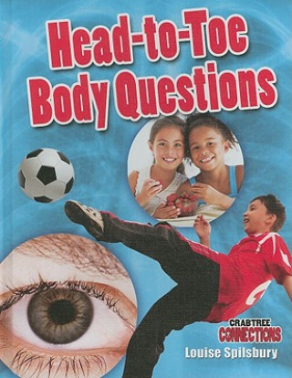 Buch Head-To-Toe Body Questions Louise A. Spilsbury