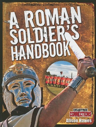 Könyv A Roman Soldier's Handbook Alison Hawes