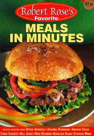 Knjiga Meals in Minutes Robert Rose Inc