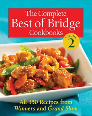Carte The Complete Best of Bridge Cookbooks, Volume Two Karen Brimacombe