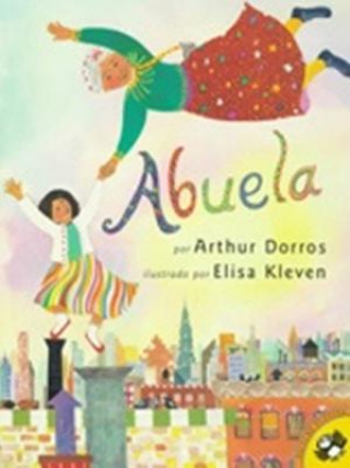 Book Abuela (Spanish) Arthur Dorros