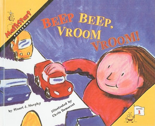 Kniha Beep Beep, Vroom Vroom! Stuart J. Murphy