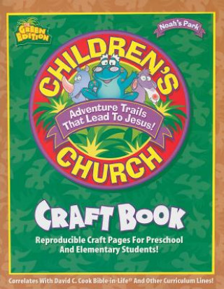 Knjiga Children's Church Craft Book: Reproducible Craft Pages for Preschool and Elementary Students! Rene Stewart