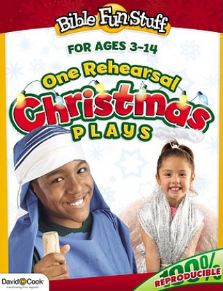 Könyv One Rehearsal Christmas Plays: Preschool Through Middle School Kendra Smiley