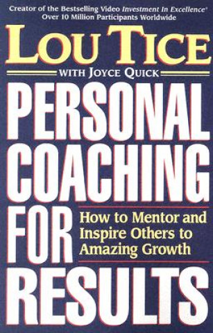 Книга PERSONAL COACHING FOR RESULTS Lou Tice