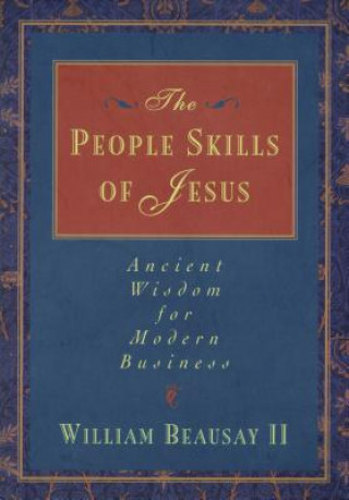 Könyv People Skills of Jesus William Beausay