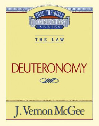 Kniha Deuteronomy J. Vernon McGee