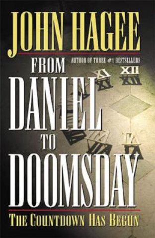 Carte From Daniel to Doomsday John Hagee