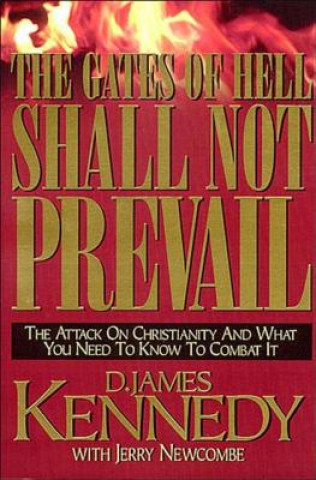 Könyv gates of hell shall not prevail D. James Kennedy