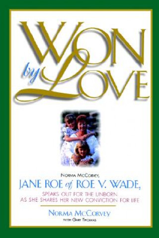 Livre Won by Love Norma McCorvey