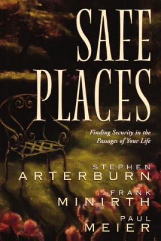 Kniha Safe Places Stephen Arterburn