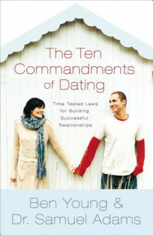 Carte Ten Commandments of Dating Participant's Guide Ben Young