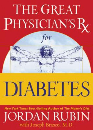 Könyv Great Physician's Rx for Diabetes Jordan Rubin