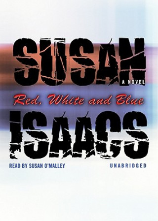 Audio Red, White and Blue Susan Isaacs