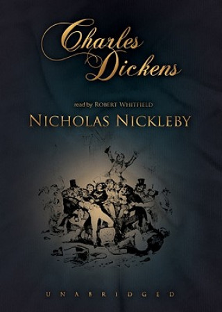 Audio Nicholas Nickleby: Part 2 Charles Dickens