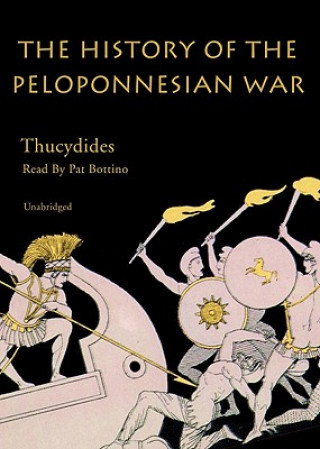Audio The History of the Peloponnesian War Thucydides