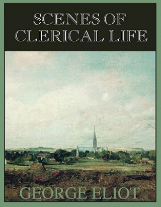 Audio Scenes of Clerical Life George Eliot