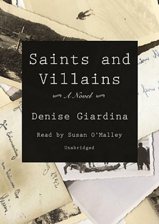 Digital Saints and Villains Denise Giardina