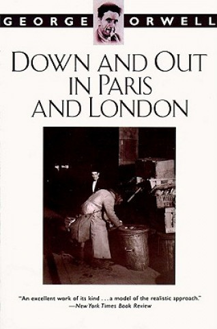 Hanganyagok Down and Out in Paris and London George Orwell