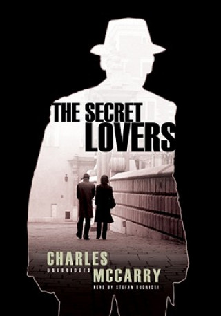 Audio The Secret Lovers Charles McCarry