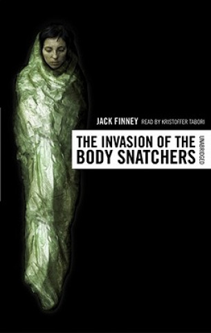 Audio Invasion of the Body Snatchers Jack Finney