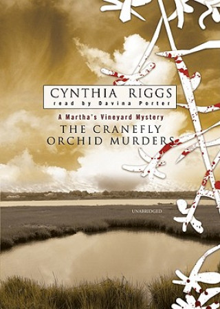 Hanganyagok The Cranefly Orchid Murders Cynthia Riggs