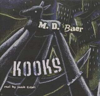 Audio Kooks M. D. Baer