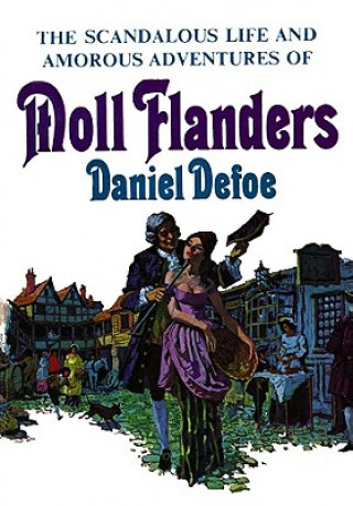Digital Moll Flanders Daniel Defoe