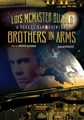 Digital Brothers in Arms Lois McMaster Bujold