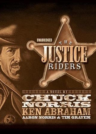 Audio The Justice Riders Chuck Norris