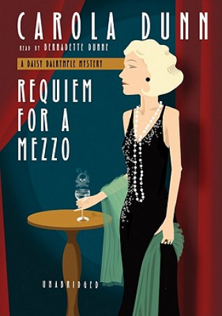 Digital Requiem for a Mezzo Carola Dunn