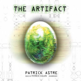 Digital The Artifact Patrick Astre