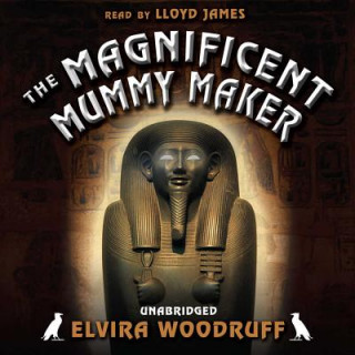 Digital The Magnificent Mummy Maker Elvira Woodruff